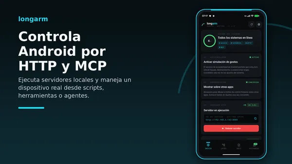 Controla un Android real por HTTP y MCP